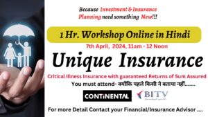 1 Hours Workshop for Unique Insurance with guaranteed returns
